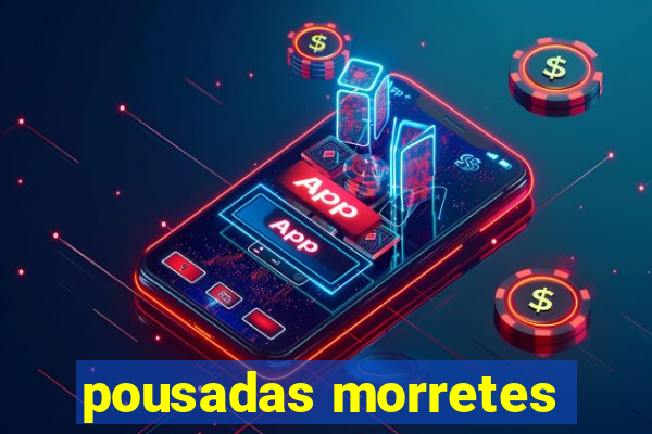pousadas morretes